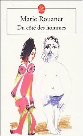 Du côté des hommes - Marie Rouanet