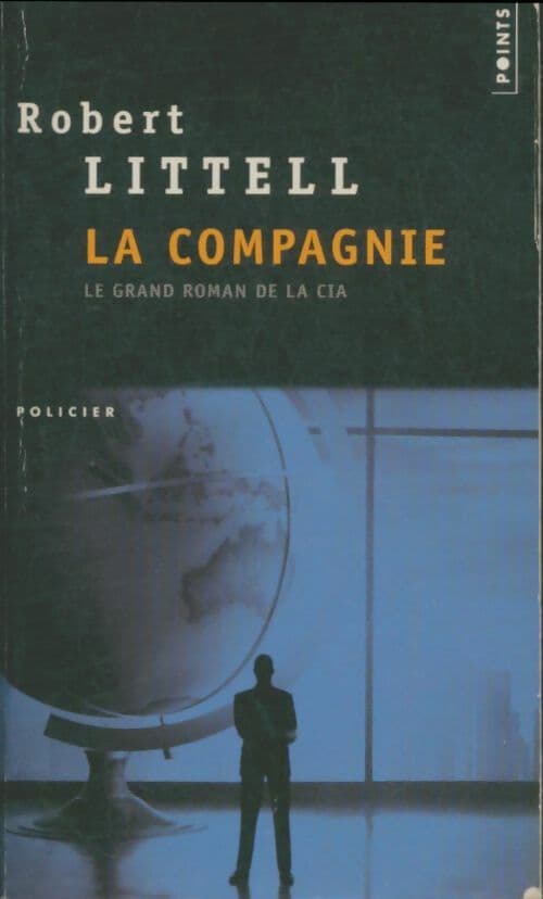La compagnie - Robert Littell