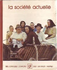 La société actuelle - Collectif