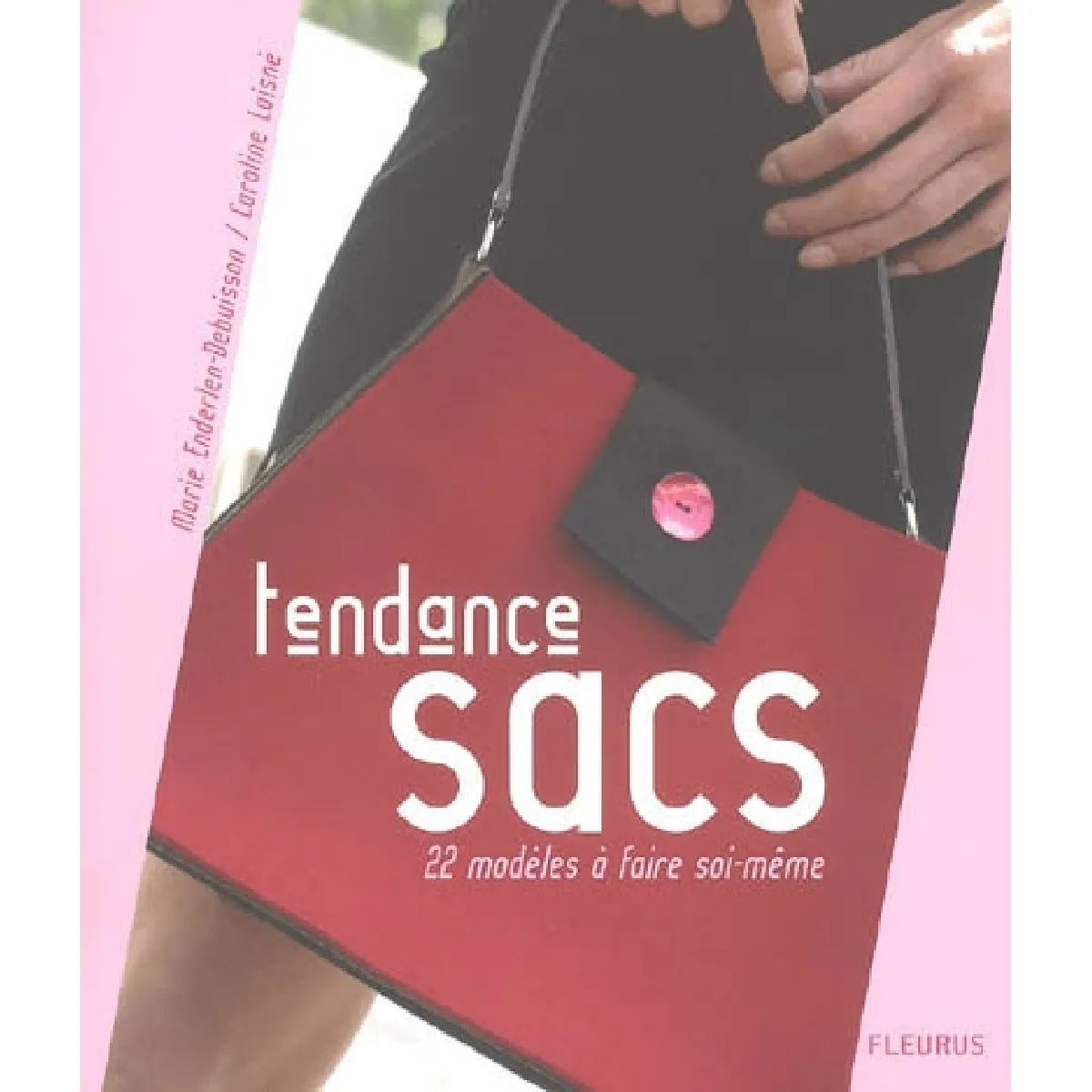 Tendance sacs : 22 modèles à faire soi-même